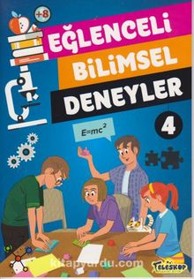 Eğlenceli Bilimsel Deneyler 4 - Tomislav Sencanski