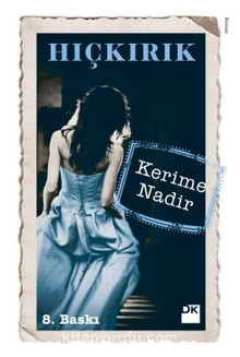 Hıçkırık - Kerime Nadir