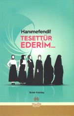 Hanımefendi Tesettür Ederim