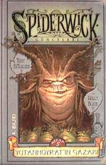 Spiderwick Günceleri 5 / Yutan Hoyrat'ın Gazabı