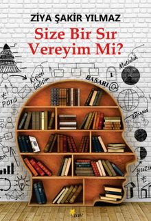Size Bir Sır Vereyim mi?