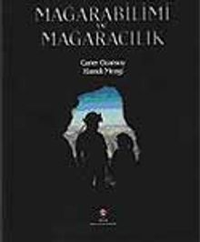 Mağarabilimi ve Mağaracılık (Ciltsiz)