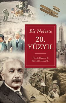 Bir Nefeste 20. Yüzyıl