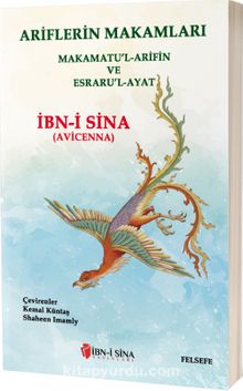 Ariflerin Makamları & Makamatu’l Arifin ve Esraru’l Ayat - İbni Sina