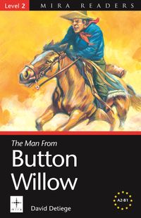 The Man from Button Willow / Level 2