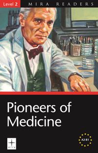 Pioneers of Medicine / Level 2