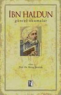 İbn Haldun Güncel Okumalar