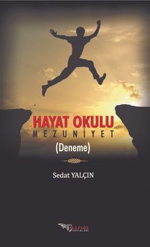 Hayat Okulu & Mezuniyet