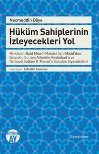 Hüküm Sahiplerinin İzleyecekleri Yol