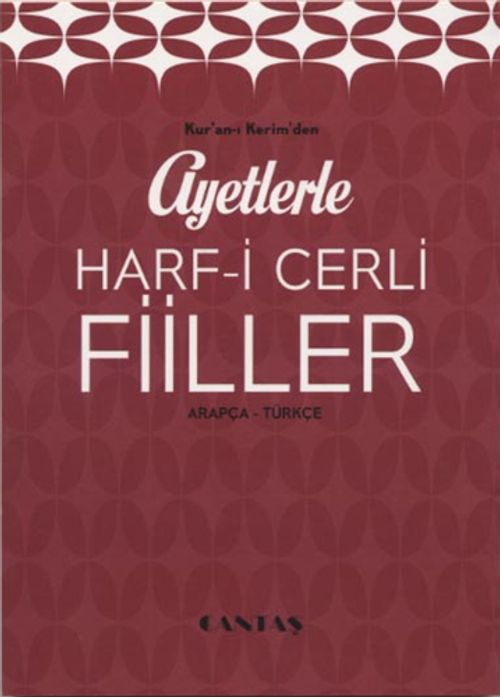 Ayetlerle Harf-i Cerli Fiiller