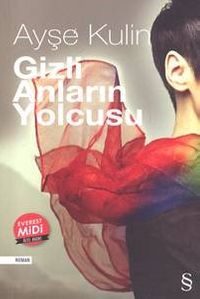 Gizli Anların Yolcusu (Midi Boy)