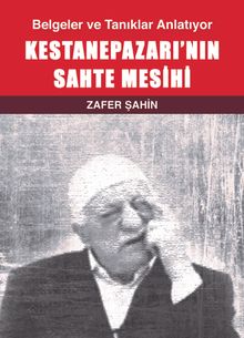 Kestanepazarı'nın Sahte Mesihi