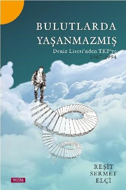 Bulutlarda Yaşanmazmış
