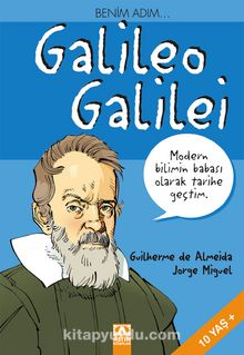 Benim Adım.. Gelileo Galilei - Guilherme de Almeida