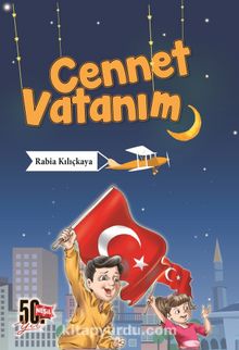 Cennet Vatanım - Rabia Kılıçkaya
