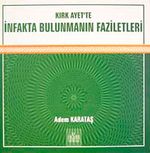 Kırk Ayet'te İnfakta Bulunmanın Faziletleri