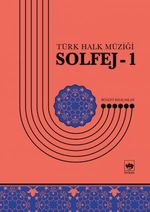 Türk Halk Müziği Solfej 1