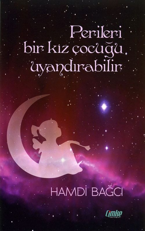 Perileri Bir Kız Çocuğu Uyandırabilir
