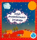 Sevgili Peygamberimizin Çocukluğu