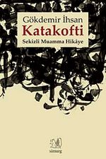 Katakofti & Sekizli Muamma Hikaye