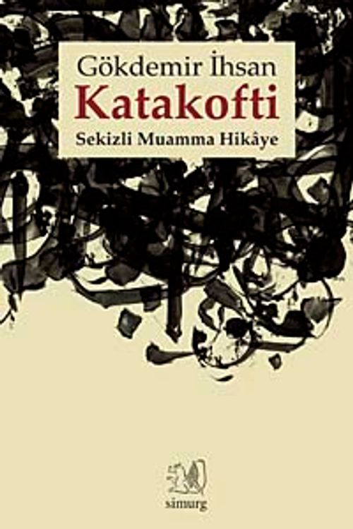Katakofti & Sekizli Muamma Hikaye