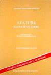 Atatürk Hayatı ve Eserleri & Doğumundan Samsun'a Çıkışına Kadar