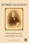 Rütbesi Yalınayak & Emily Dickinson'ın Şiirlerinden Seçmeler
