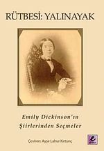 Rütbesi Yalınayak & Emily Dickinson'ın Şiirlerinden Seçmeler