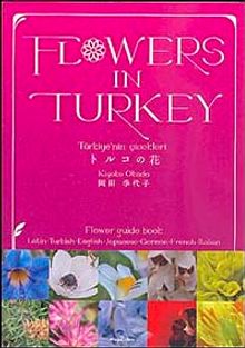 Flowers In Turkey (Türkiye'nin Çiçekleri)