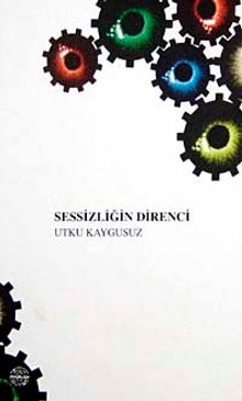 Sessizliğin Direnci