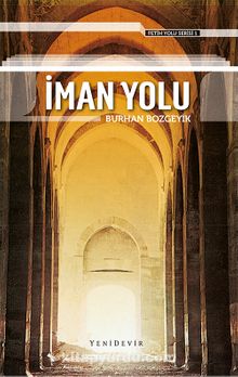 İman Yolu - Burhan Bozgeyik