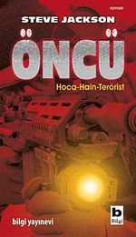 Öncü & Hoca-Hain-Terörist