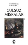 &Ccedil;ulsuz Mısralar
