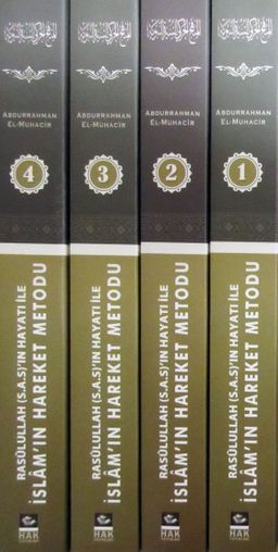 Rasulullah (s.a.s)'ın Hayatı ile İslam'ın Hareket Metodu (4 Cilt Takım)