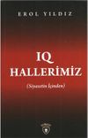 Iq Hallerimiz & Siyasetin İ&ccedil;inden