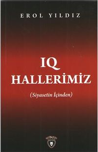 Iq Hallerimiz & Siyasetin İçinden