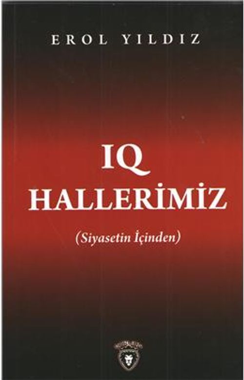Iq Hallerimiz & Siyasetin İçinden
