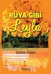 R&uuml;ya Gibi Leyla