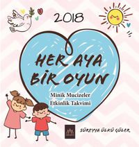 2018 Her Aya Bir Oyun Minik Mucizeler Takvimi 
