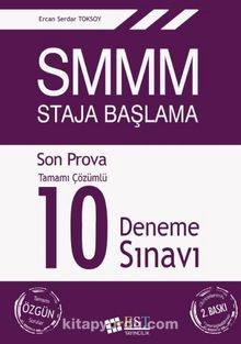 SMM Staja Başlama Tamamı Çözümlü 10 Deneme Sınavı - Ercan Serdar Toksoy