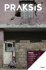 Praksis Üç Aylık Sosyal Bilimler Dergisi Sayı:44-45
