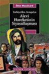 T&uuml;rkiye'den Avrupa'ya Alevi Hareketinin Siyasallaşması