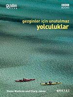 Gezginler İçin Unutulmaz Yolculuklar
