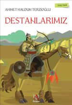 Destanlarımız / Genç Tarih Serisi