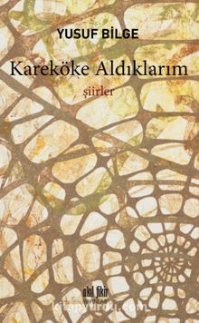 Karaköke Aldıklarım - Yusuf Bilge