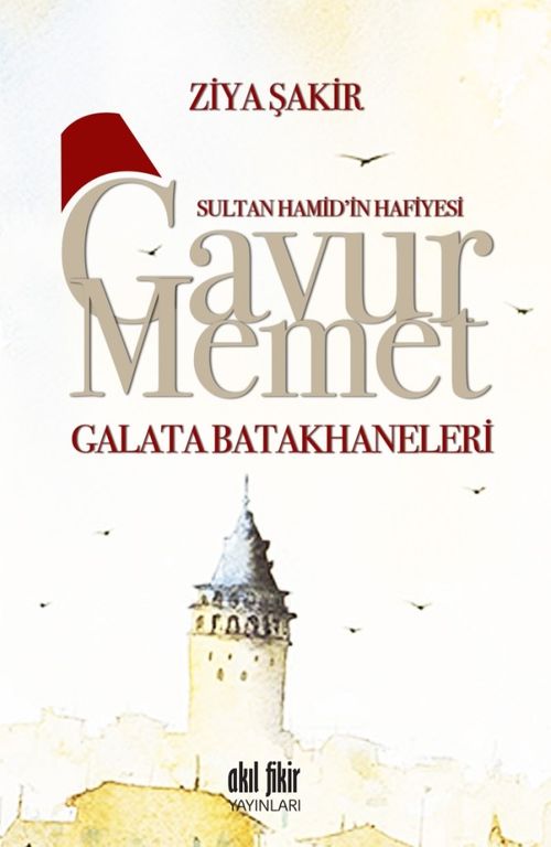Gavur Memet & Galata Batakhaneleri
