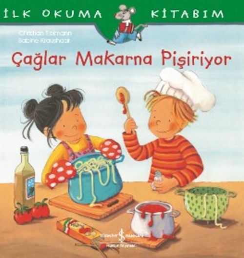 Çağlar Makarna Pişiriyor / İlk Okuma Kitabım