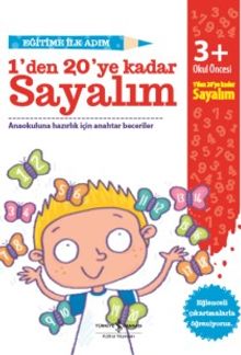 Eğitime İlk Adım 1’den 20’ye Kadar Sayalım (3+ Yaş)