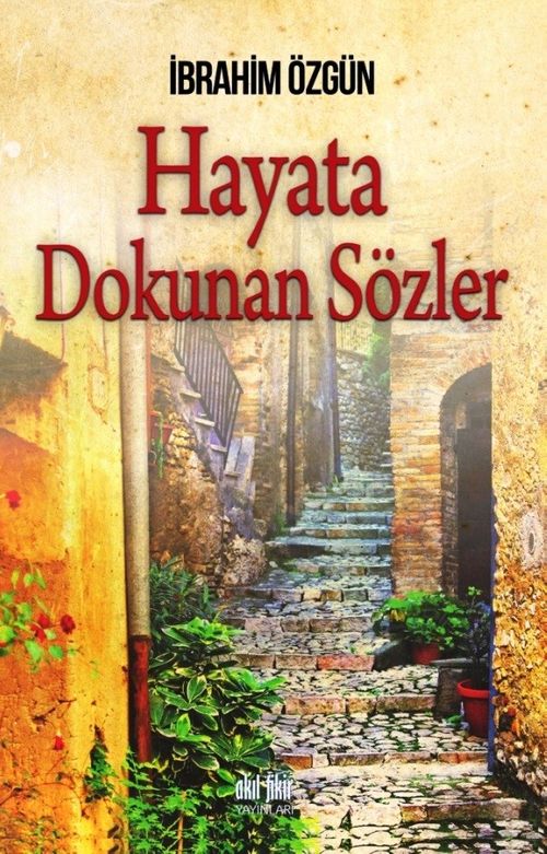 Hayata Dokunan Sözler