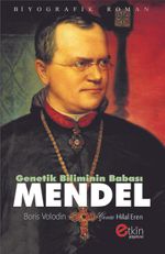 Genetik Biliminin Babası Mendel